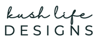 Kush Life Designs